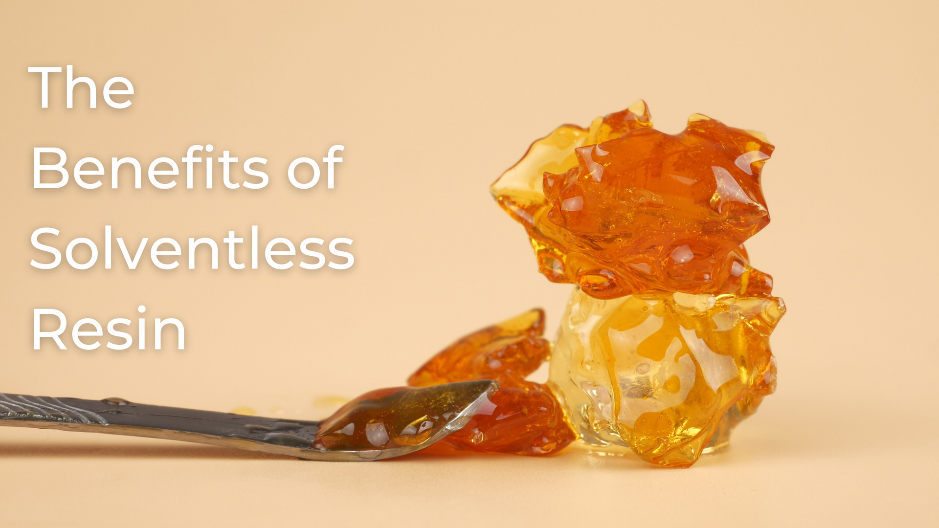 Title: The Rise of Solventless Resin: 5 Key Benefits